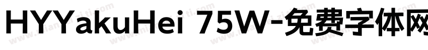 HYYakuHei 75W字体转换